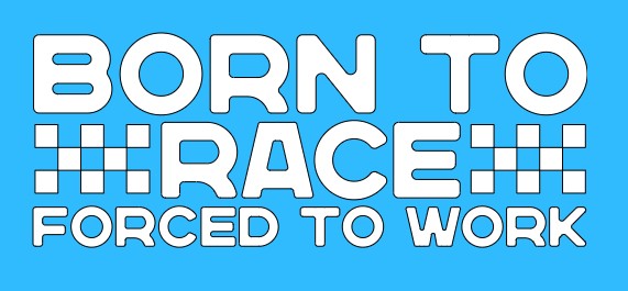 Born to race