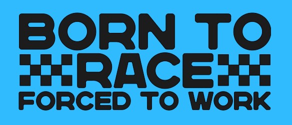 Born to race